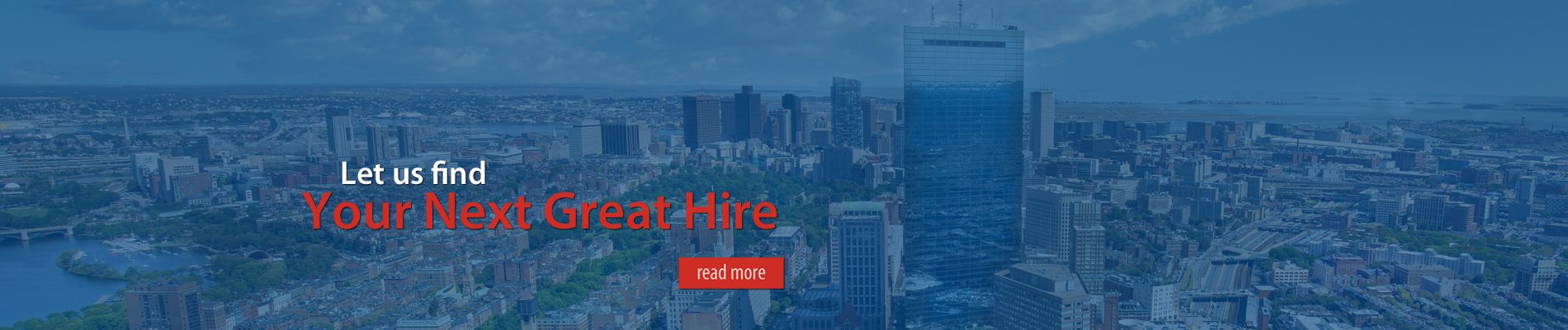 Let us Find Your Next Great Hire